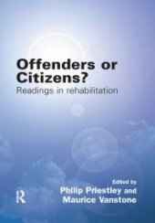 book Offenders or Citizens? : Readings in Rehabilitation