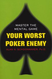 book Your Worst Poker Enemy: Master The Mental Game