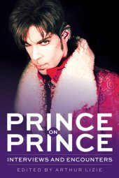 book Prince on Prince: Interviews and Encounters