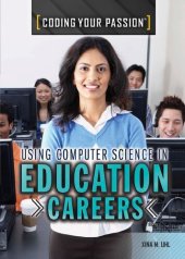 book Using Computer Science in Education Careers