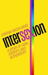 book Intersexion: A Story of Faith, Identity, and Authenticity