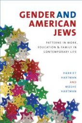 book Gender and American Jews : Patterns in Work, Education, and Family in Contemporary Life