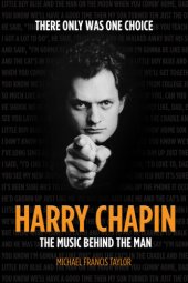 book Harry Chapin: The Music Behind the Man