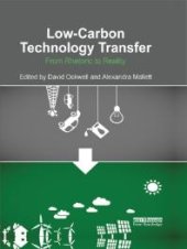 book Low-Carbon Technology Transfer : From Rhetoric to Reality