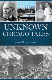 book Unknown Chicago Tales