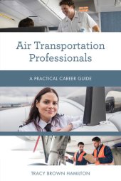 book Air Transportation Professionals: A Practical Career Guide