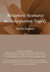 book Metaphoric Resonance in Shakespearean Tragedy