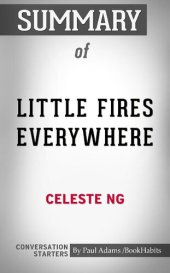 book Summary of Little Fires Everywhere