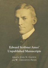 book Edward Scribner Ames’ Unpublished Manuscripts