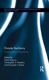 book Disaster Resiliency : Interdisciplinary Perspectives