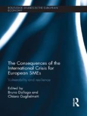 book The Consequences of the International Crisis for European SMEs : Vulnerability and Resilience