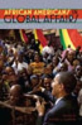 book African Americans in Global Affairs : Contemporary Perspectives