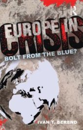 book Europe in Crisis : Bolt from the Blue?