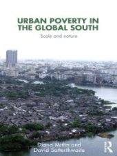 book Urban Poverty in the Global South : Scale and Nature