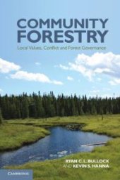 book Community Forestry : Local Values, Conflict and Forest Governance