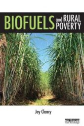 book Biofuels and Rural Poverty