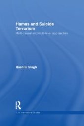 book Hamas and Suicide Terrorism : Multi-Causal and Multi-level Approaches