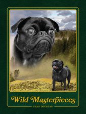 book Wild Masterpieces: A Collection of Inspiring Animal and Pet Portraits