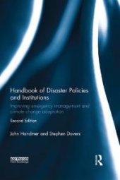 book Handbook of Disaster Policies and Institutions : Improving Emergency Management and Climate Change Adaptation