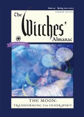 book The Witches' Almanac 2022-2023 Standard Edition Issue 41: The Moon — Transforming the Inner Spirit