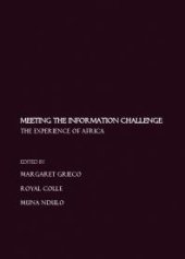 book Meeting the Information Challenge : The Experience of Africa