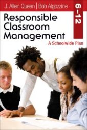 book Responsible Classroom Management, Grades 6-12 : A Schoolwide Plan