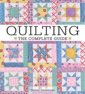 book Quilting: The Complete Guide