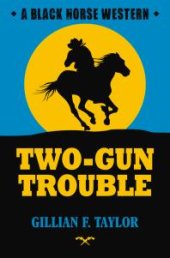 book Two-Gun Trouble