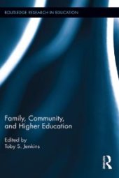 book Family, Community, and Higher Education