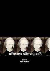 book Rethinking Kant : Volume I