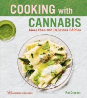 book Cooking with Cannabis: More than 100 Delicious Edibles