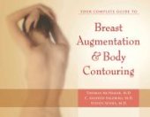 book Your Complete Guide to Breast Augmentation & Body Contouring