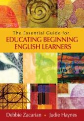 book The Essential Guide for Educating Beginning English Learners