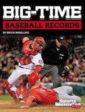 book Big-time Baseball Records