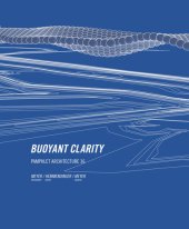 book Pamphlet Architecture 36: Buoyant Clarity