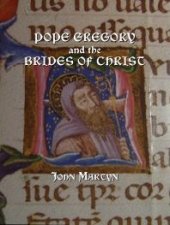 book Pope Gregory and the Brides of Christ