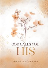 book God Calls You HIS: Daily Devotions for Women