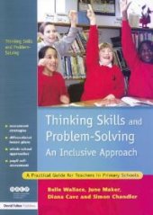 book Thinking Skills and Problem-Solving - an Inclusive Approach : A Practical Guide for Teachers in Primary Schools