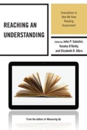 book Reaching an Understanding : Innovations in How We View Reading Assessment