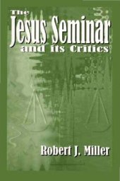 book The Jesus Seminar and Its Critics