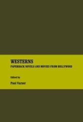 book Westerns : Paperback Novels and Movies from Hollywood