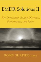 book EMDR Solutions II: For Depression, Eating Disorders, Performance, and More