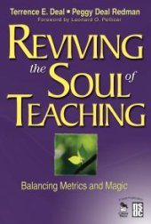 book Reviving the Soul of Teaching : Balancing Metrics and Magic