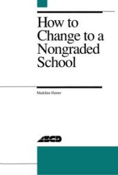 book How to Change to a Nongraded School