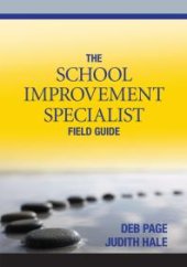 book The School Improvement Specialist Field Guide
