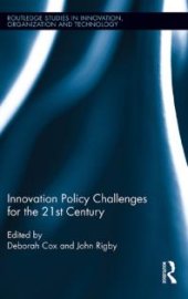 book Innovation Policy Challenges for the 21st Century