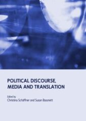 book Political Discourse, Media and Translation