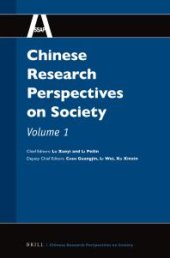 book Chinese Research Perspectives on Society, Volume 1