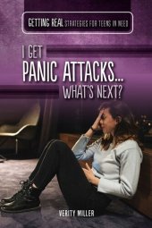 book I Get Panic Attacks...What's Next?