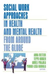 book Social Work Approaches in Health and Mental Health from Around the Globe